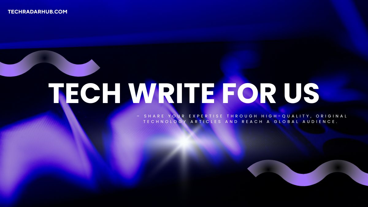 Tech Write For Us